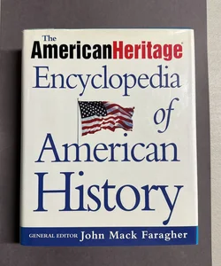 The American Heritage Encyclopedia of American History