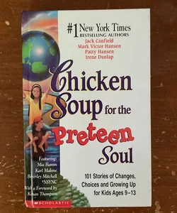 Chicken Soup for the Preteen Soul