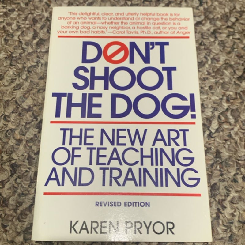 Don't Shoot the Dog
