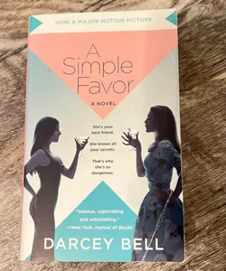 A Simple Favor [Movie Tie-In]