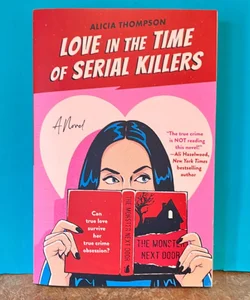 Love in the Time of Serial Killers