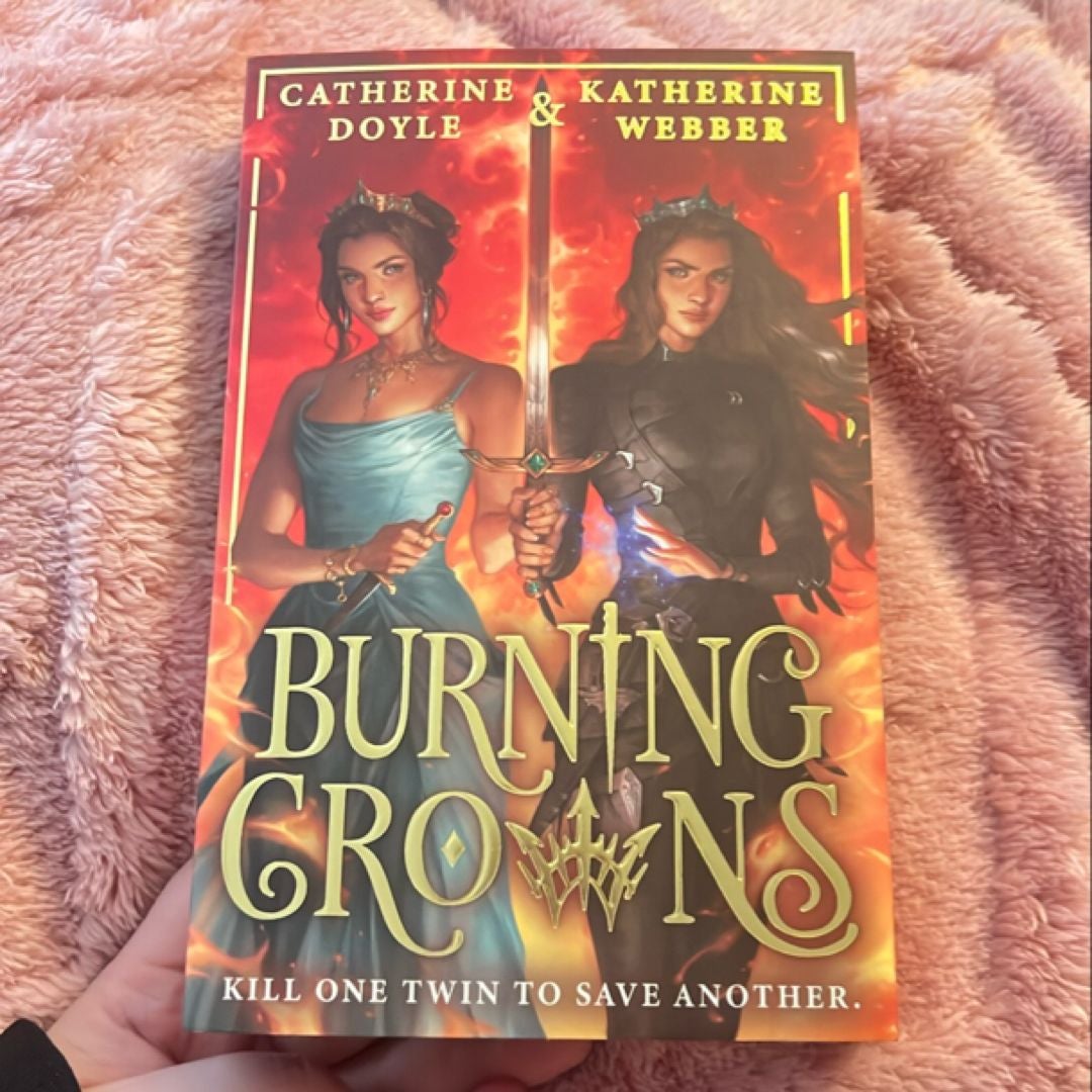 Burning Crowns