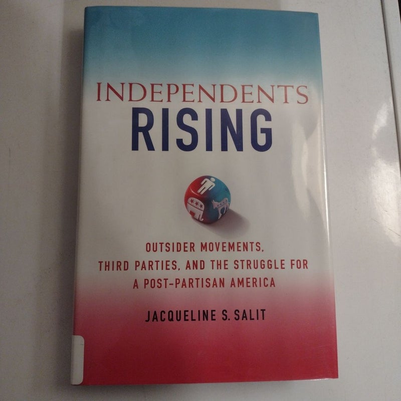 Independents Rising