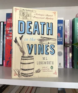 Death in the Vines