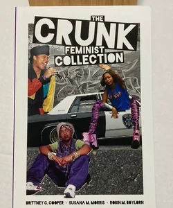 The Crunk Feminist Collection