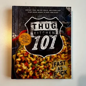 Thug Kitchen 101