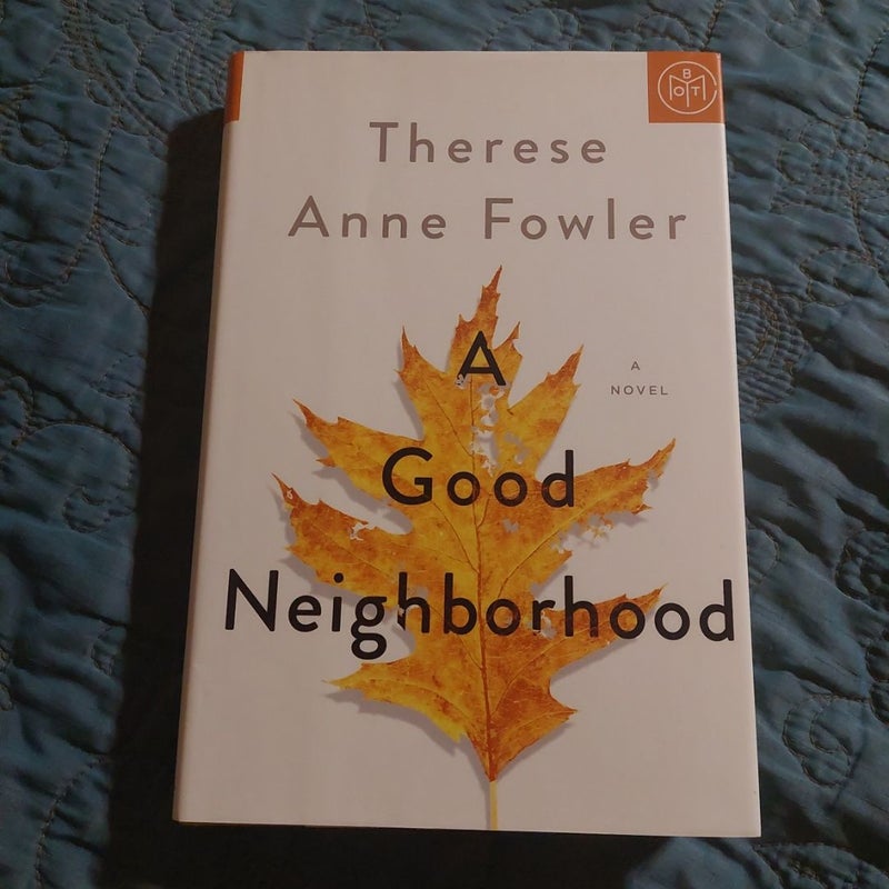 A Good Neighborhood