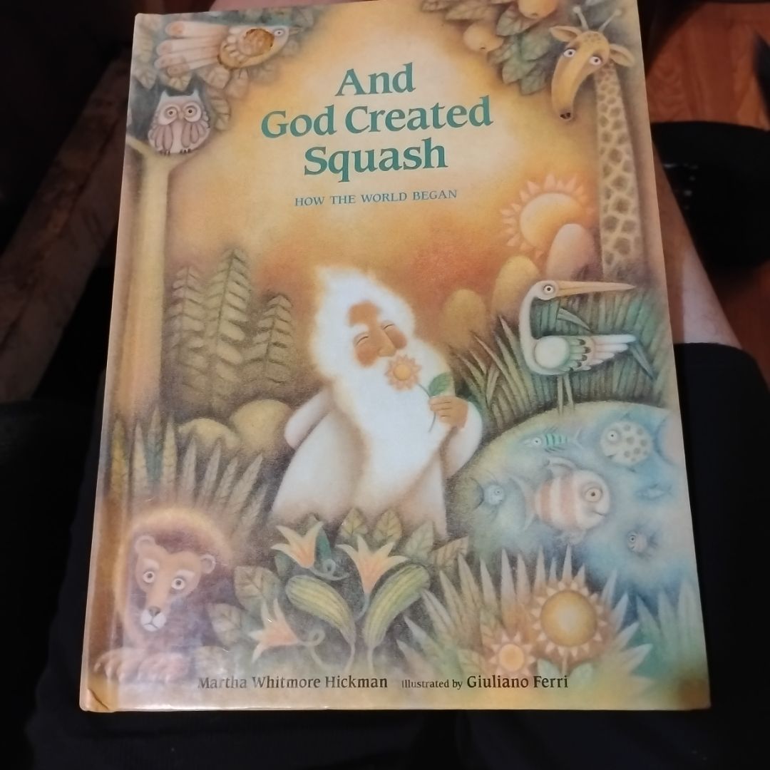 And God Created Squash