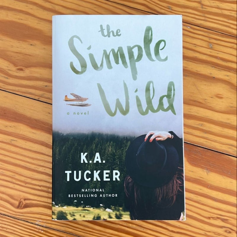 The Simple Wild (signed by author)