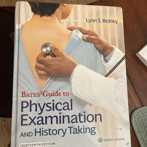 Bates' Guide to Physical Examination and History Taking