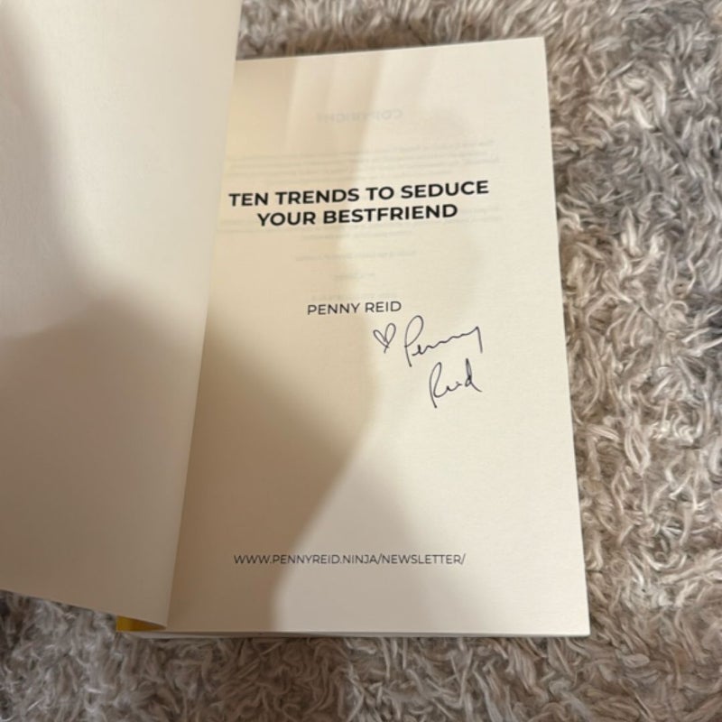 Ten Trends to Seduce Your Bestfriend (signed)