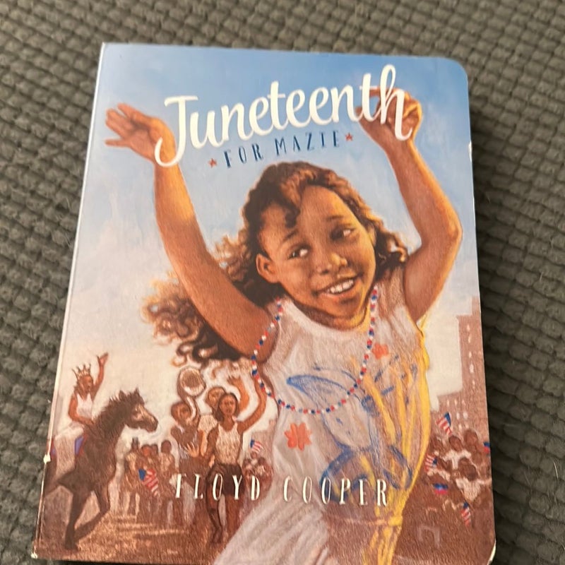 Juneteenth for Mazie