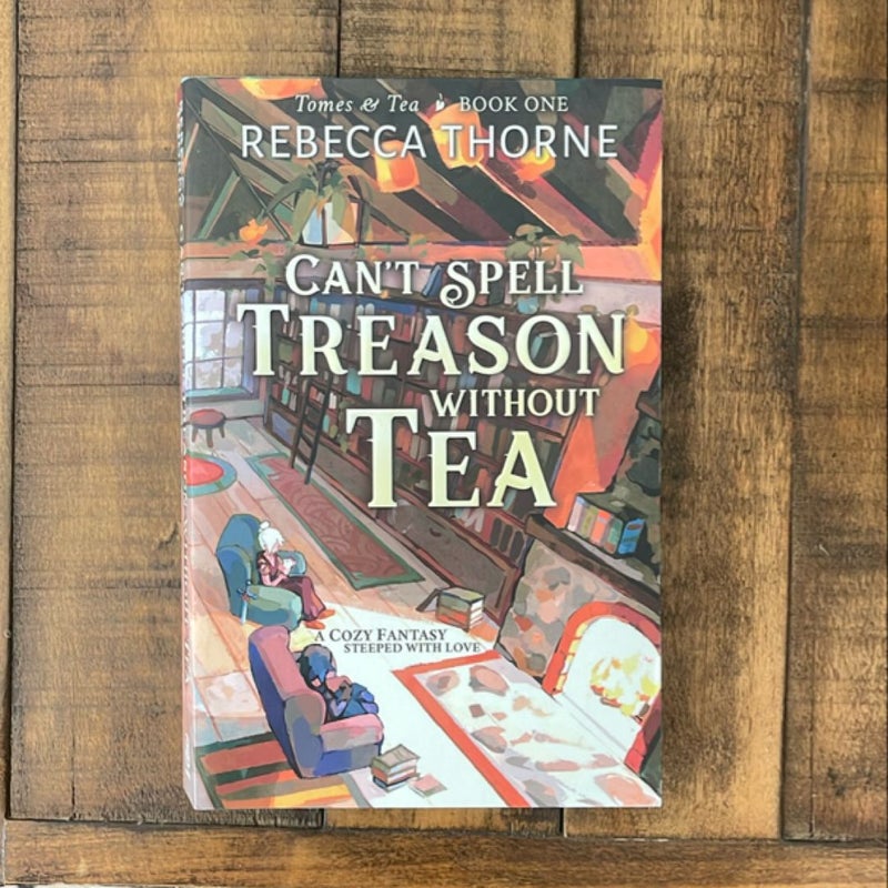 Can't Spell Treason Without Tea