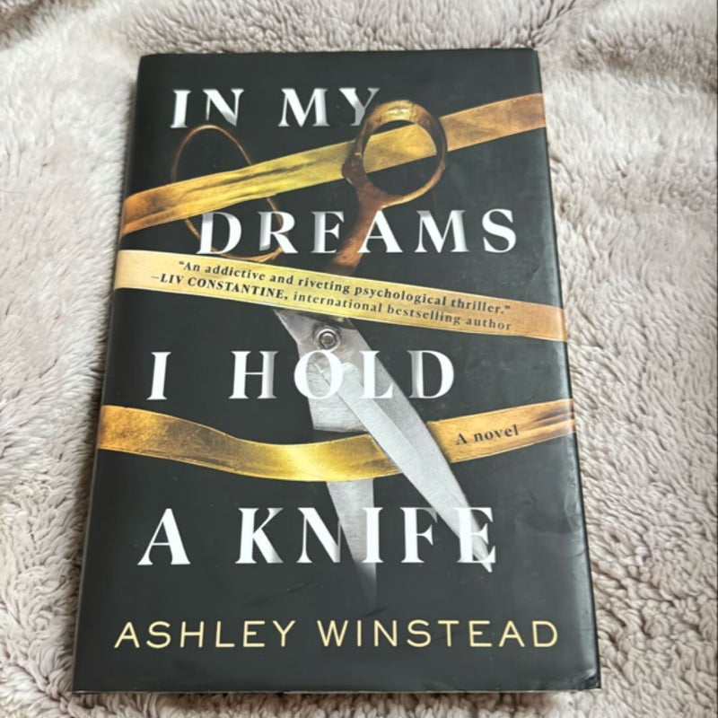In My Dreams I Hold a Knife