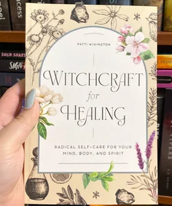 Witchcraft for Healing