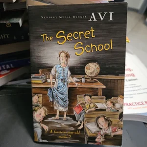 The Secret School