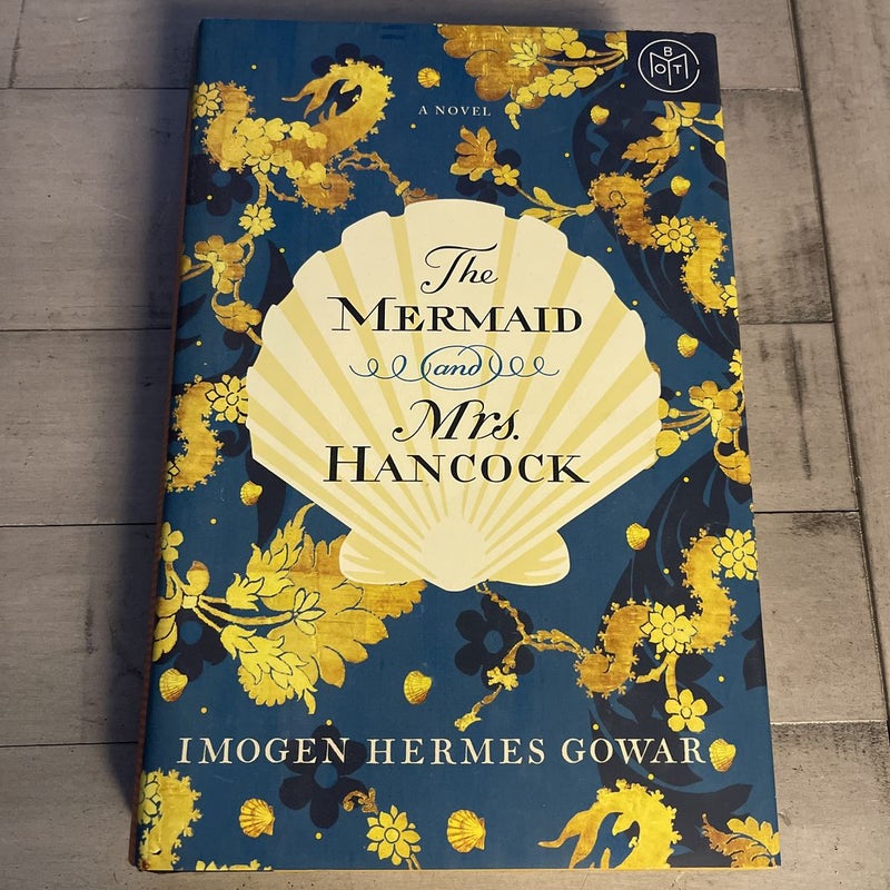 The Mermaid and Mrs. Hancock