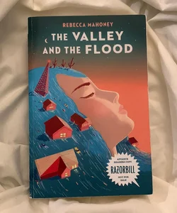 The Valley And The Flood