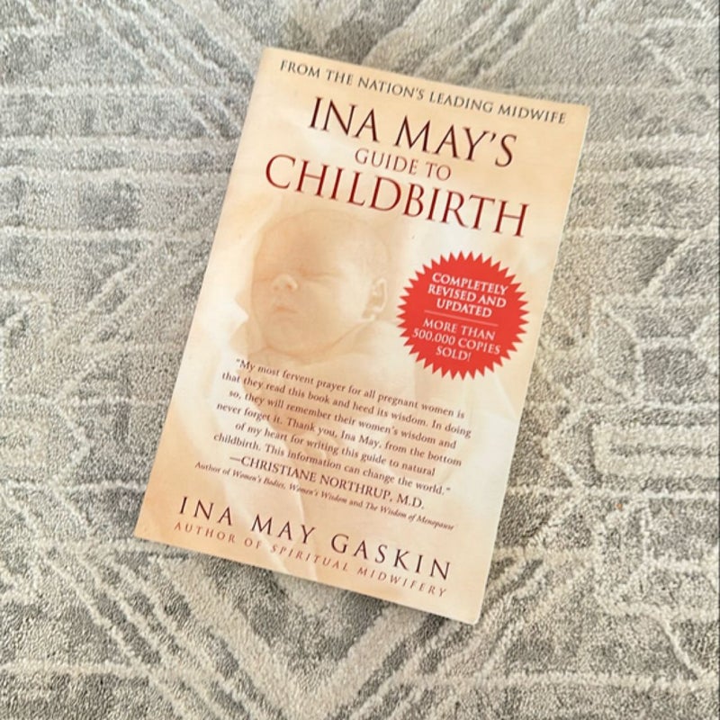 Ina May's Guide to Childbirth