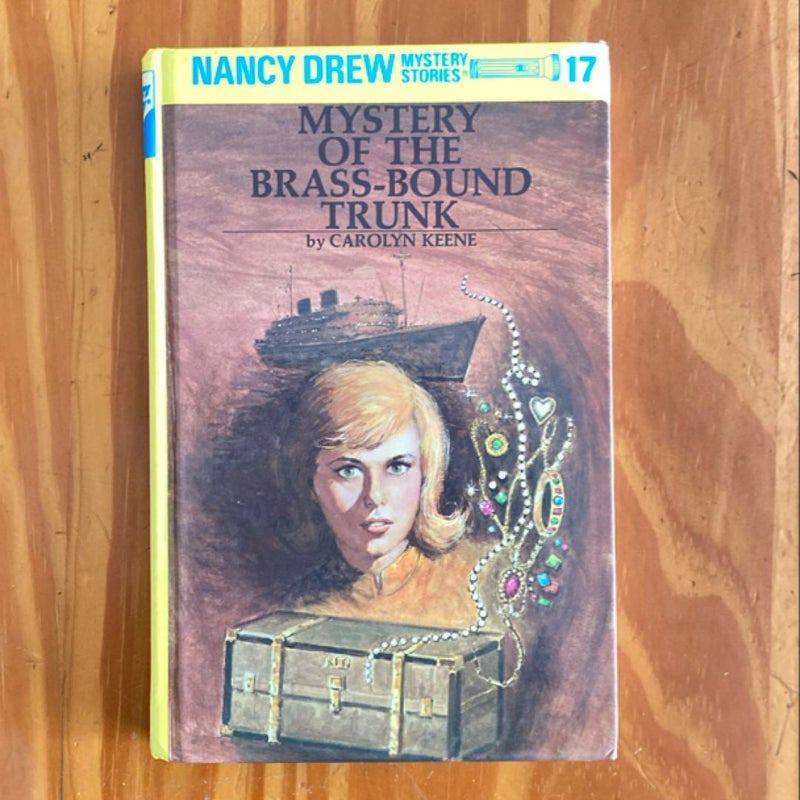 Nancy Drew 17: Mystery of the Brass-Bound Trunk