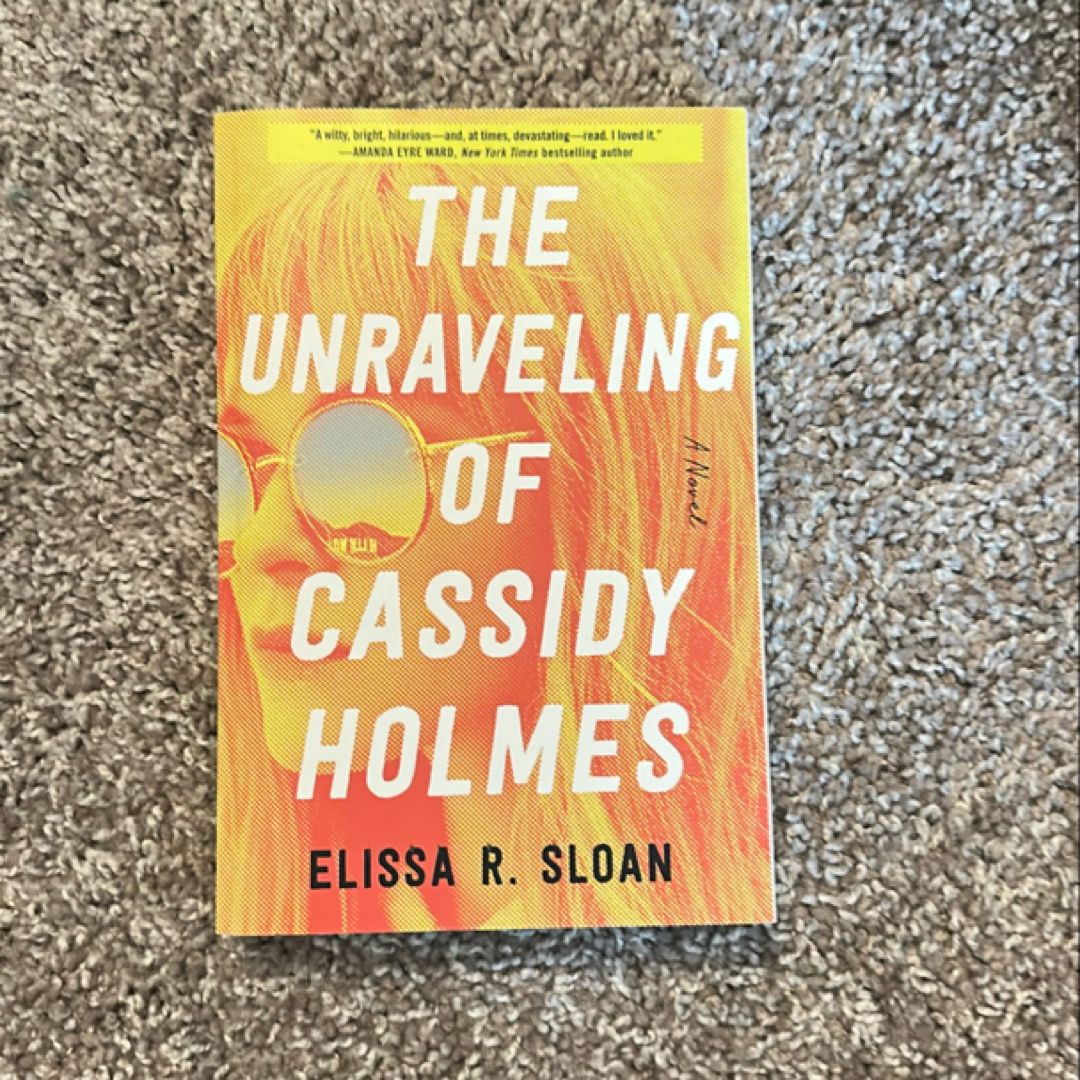 The Unraveling of Cassidy Holmes