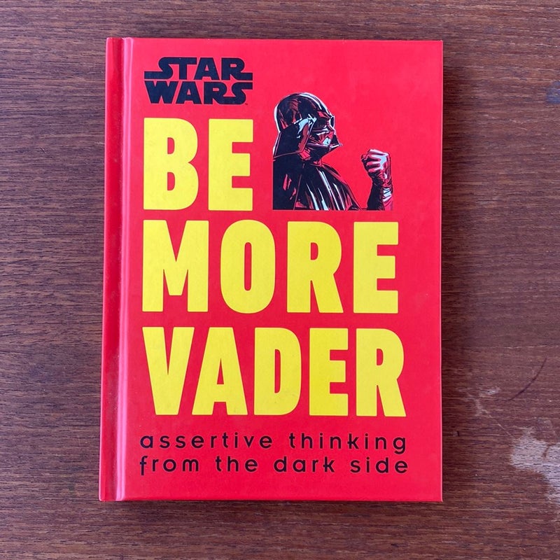 Star Wars Be More Vader