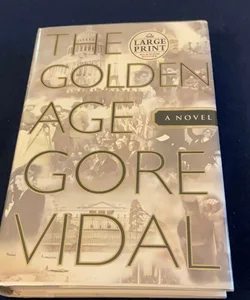The Golden Age (LARGE PRINT)