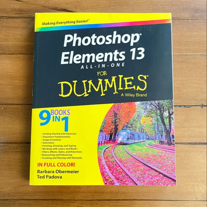 Photoshop Elements 13 All-In-One for Dummies