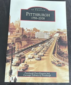 Pittsburgh 1758-2008
