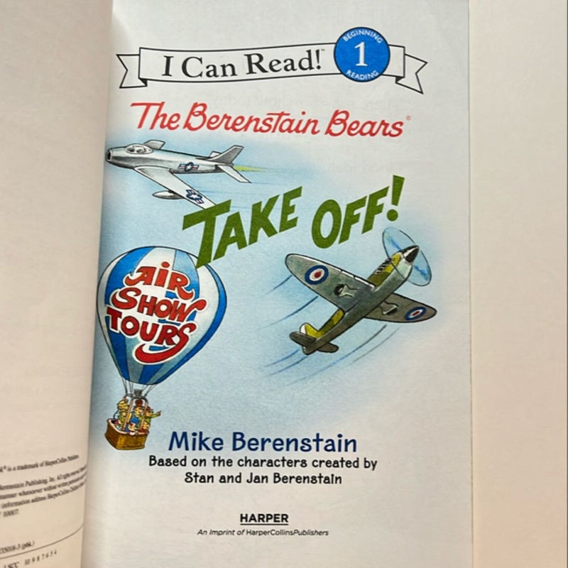 The Berenstain Bears Take Off!