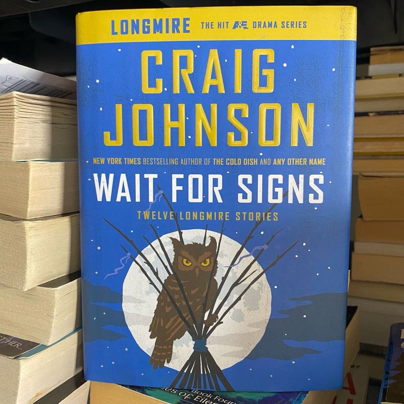 Wait for Signs