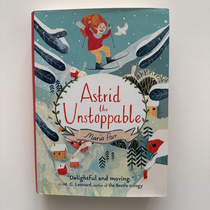 Astrid the Unstoppable