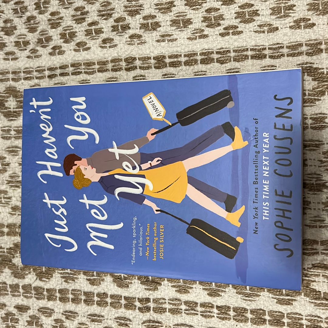 Just Haven't Met You Yet