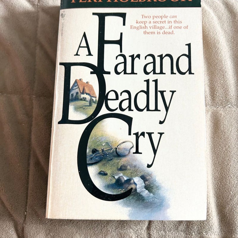 A Far and Deadly Cry 1814