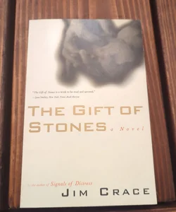 The Gift of Stones