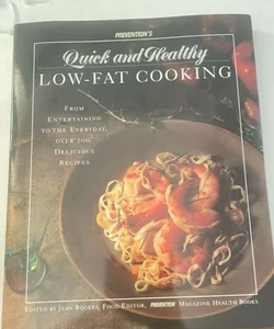 Quick and Healthy low fat cooking