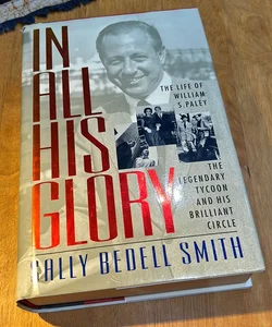 In All His Glory * 1990 First Ed /1st