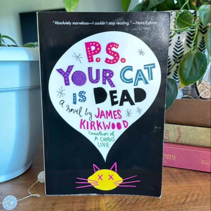 P. S. Your Cat Is Dead