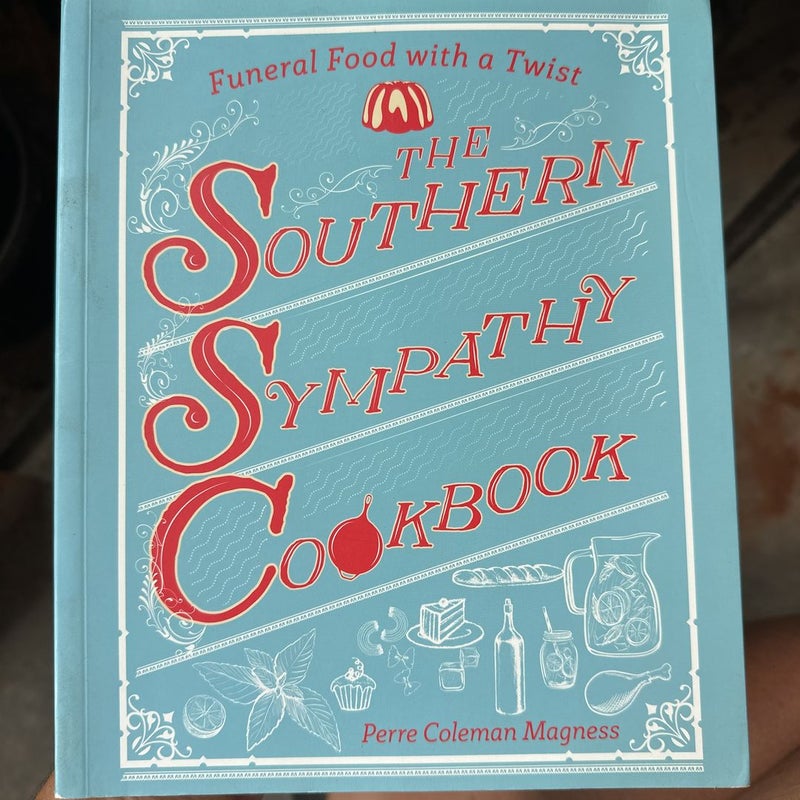 The Southern Sympathy Cookbook