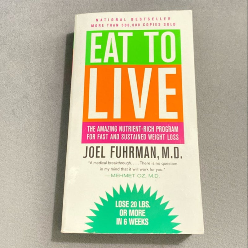 Eat to Live