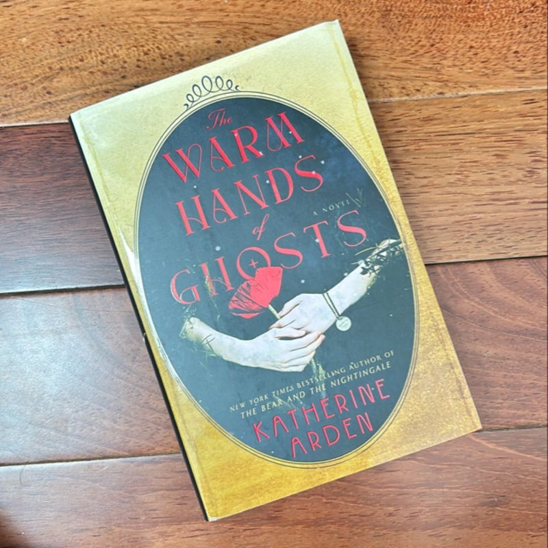 The Warm Hands of Ghosts