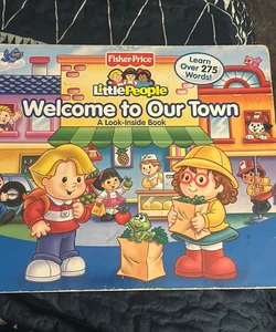 Welcome to Our Town
