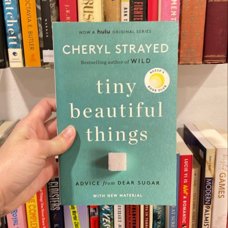 Tiny Beautiful Things (10th Anniversary Edition)