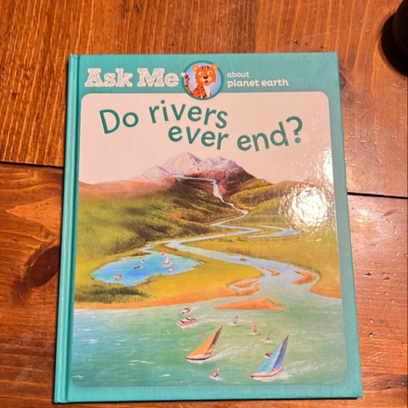 Do rivers ever end? 