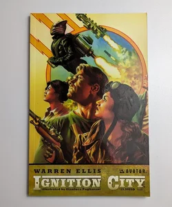 Ignition City Volume 1