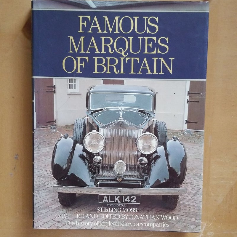 FAMOUS MARQUES of BRITAIN