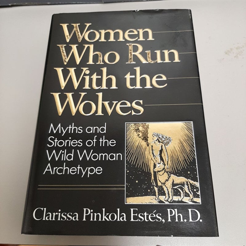 Women Who Run with the Wolves