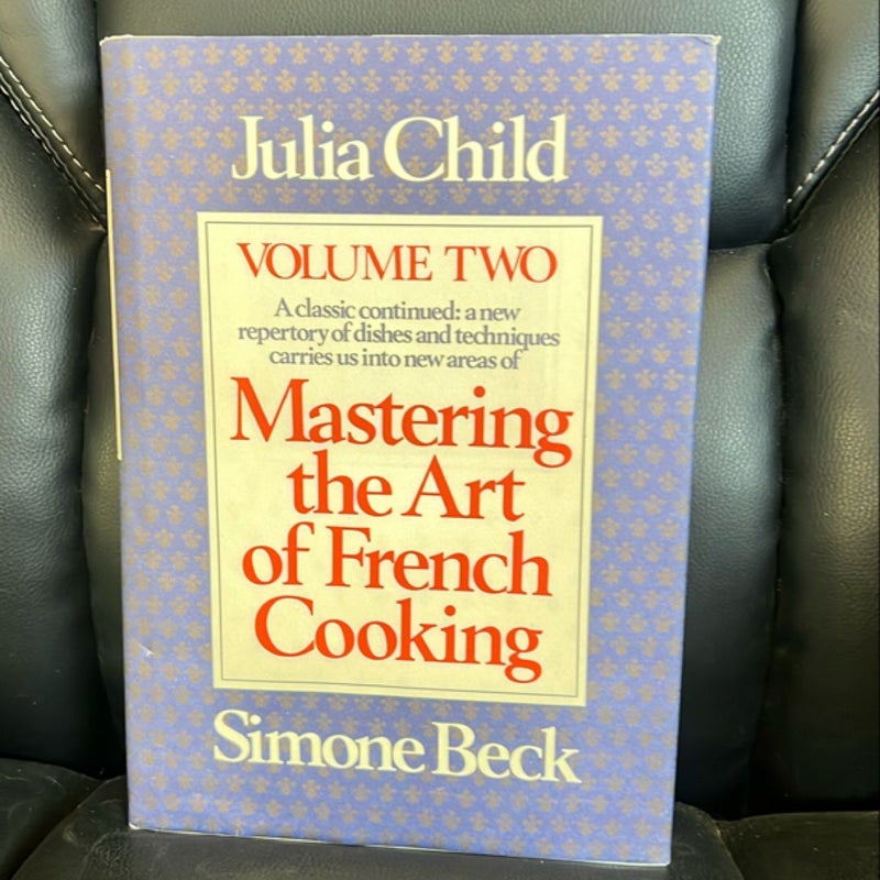 Mastering the Art of French Cooking, Volume 2