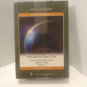 Physics in Your Life