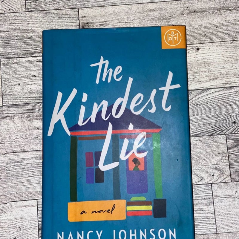 The Kindest Lie